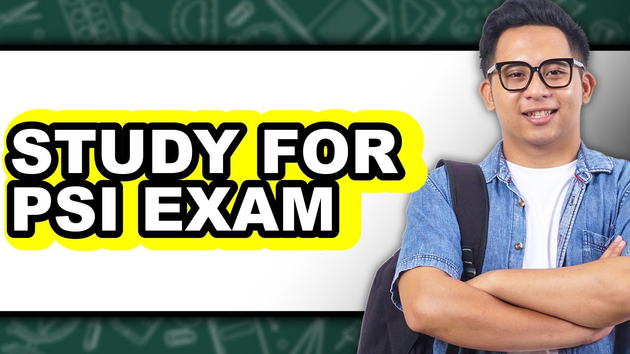 How to Study for PSI Exam (Only Way)