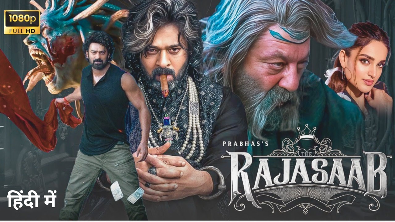 The Raja Saab Full Movie in Hindi Dubbed | Prabhas | Sanjay Dutt | Nidhhi Agerwal | Reviews & Facts