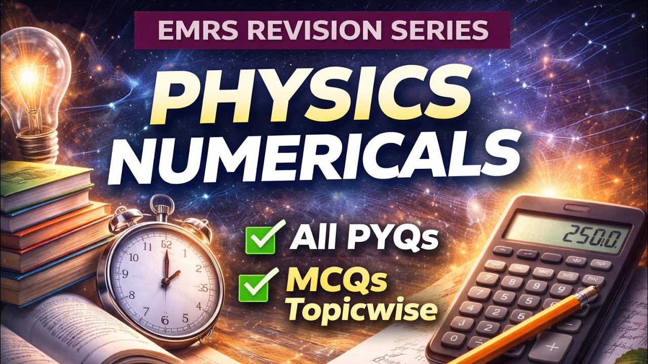 EMRS TGT Science 2026 | Last Days Revision Series | Physics Numericals + PYQs + MCQs (Topic Wise)