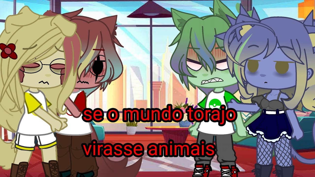 Se o mundo torajo virasse animais por 24h