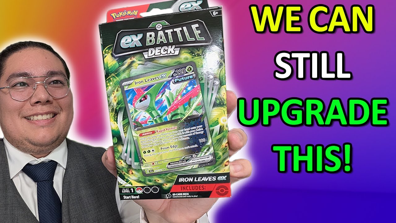 DEFEAT TOP TIER DECKS with these Iron Leaves ex Battle Deck Upgrades!