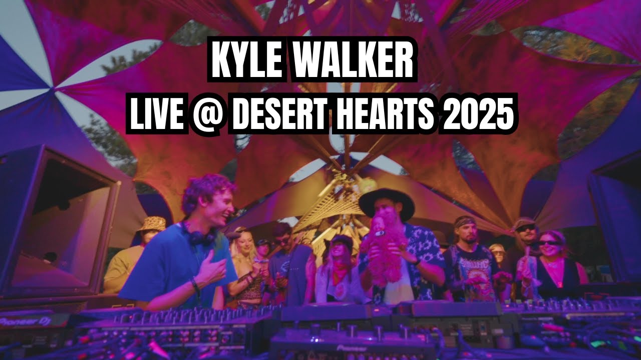 Kyle Walker - Live @ Desert Hearts Festival 2025