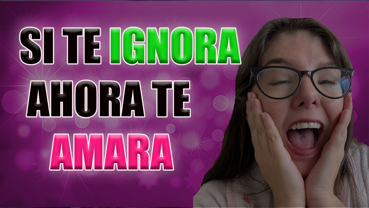 DEJARAN De IGNORARTE A PARTIR DE AHORA | RESULTADOS EN 24 HORAS
