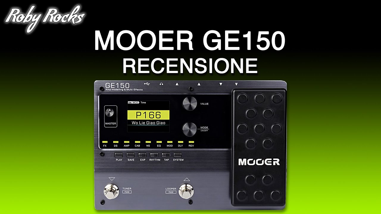 MOOER GE150 - Recensione e Tutorial