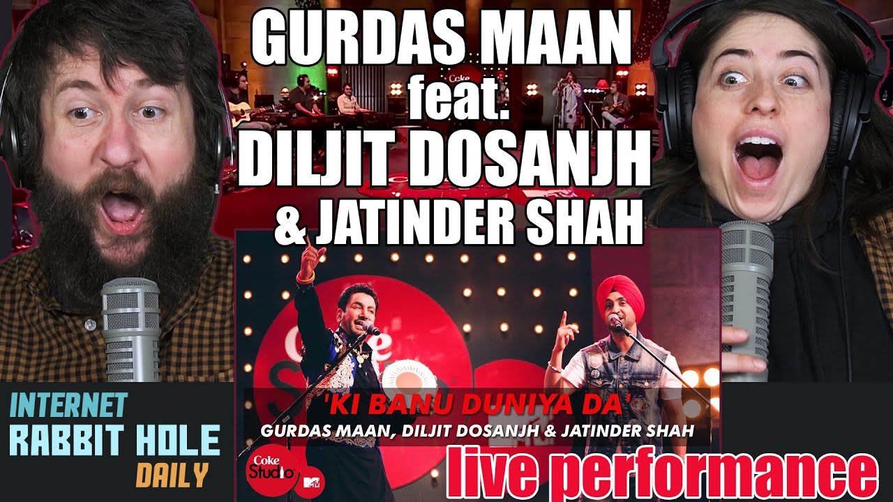 'Ki Banu Duniya Da' - Gurdas Maan feat. Diljit Dosanjh & Jatinder Shah - Coke Studio REACTION!