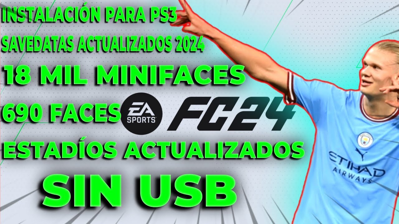 COMO INSTALAR EL EA SPORTS FC 24 PARA LA PS3 SIN USB |ACTUALIZADO 2024|