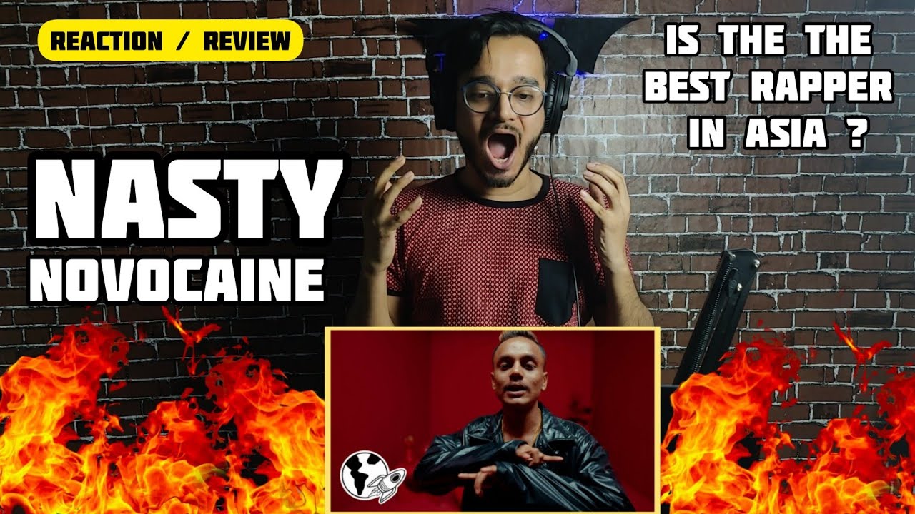 INDIAN RAPPER REACTS TO Nasty - Novocaine (dir. 333) | REACTION / REVIEW