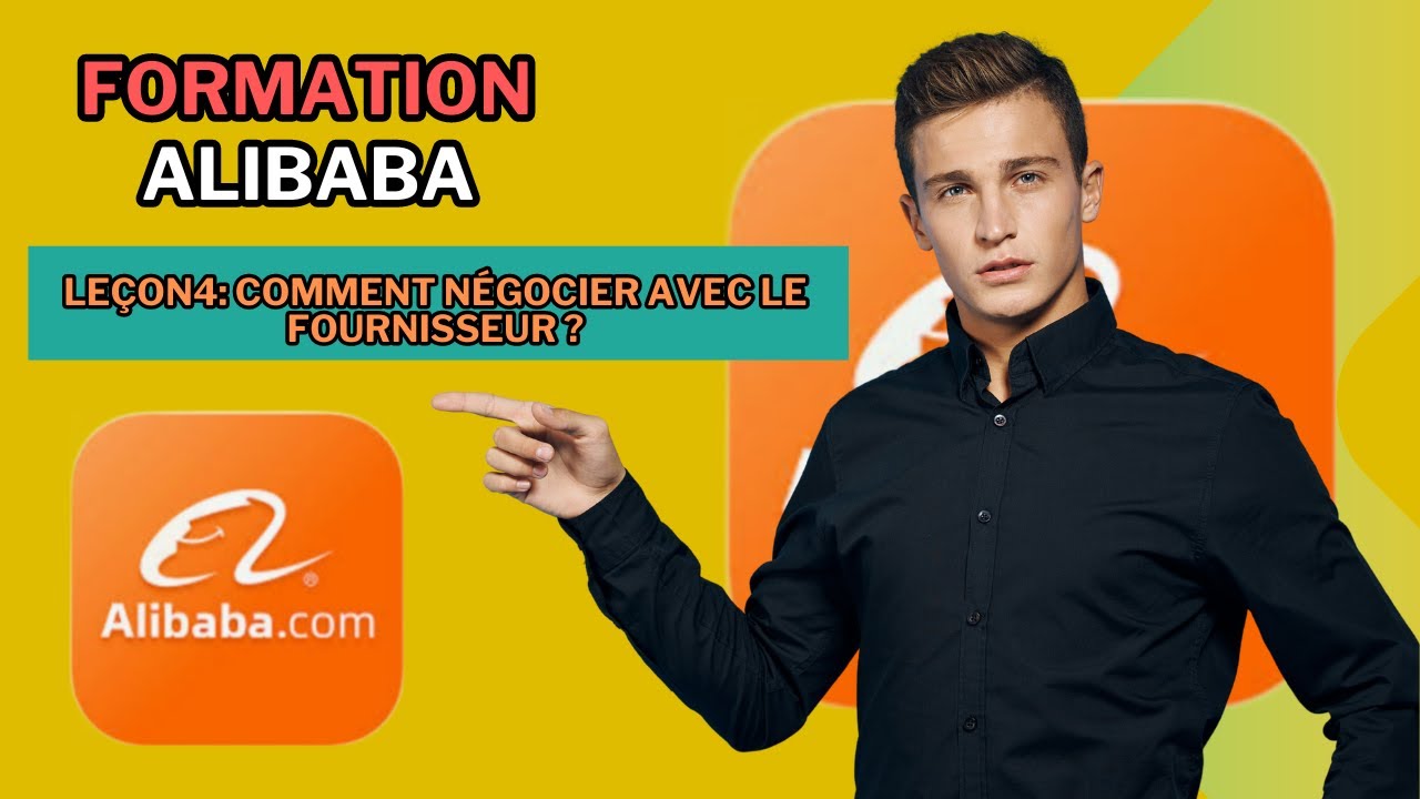 [Alibaba formation complète] Comment négocier avec un fournisseur
