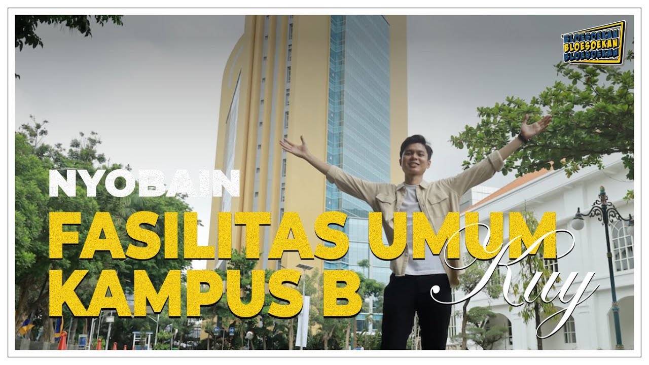 Kampus B Dharmawangsa Emang Boleh Senyaman ini? | Bloesoekan