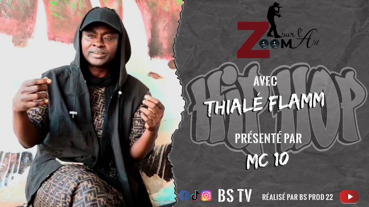 ZOOM SUR L'ART AVEC THIALÉ FLAMM J PRÉSENTÉ PAR MC10