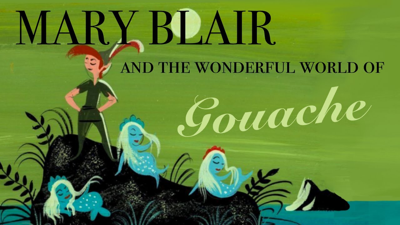 Mary Blair and the Wonderful World of Gouache #gouache #maryblair #documentary #disneyartist