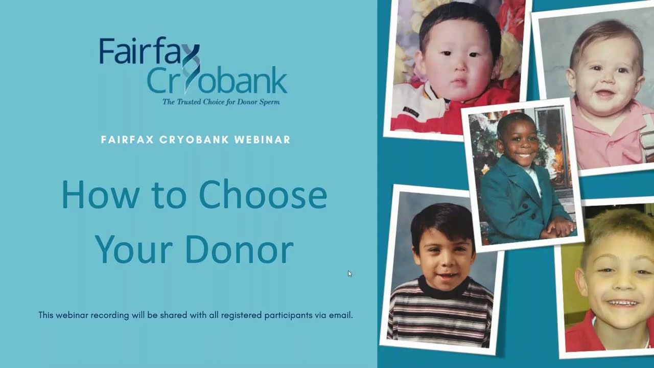 Fairfax Cryobank Webinar: How to Choose Your Sperm Donor