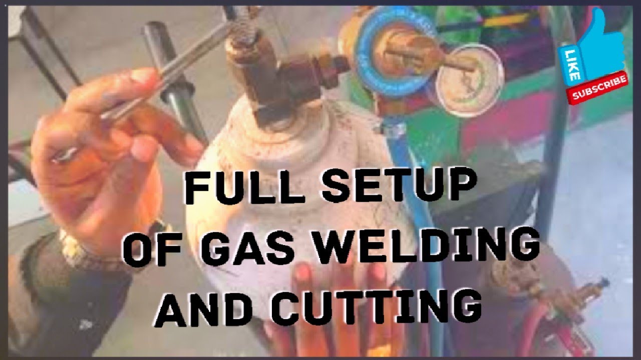 GAS WELDING | GAS CUTTING SETUP | BLOW PIPE |  OXYGEN REGULATOR |ACETYLENE | PRACTICAL @WGS_PLATFORM
