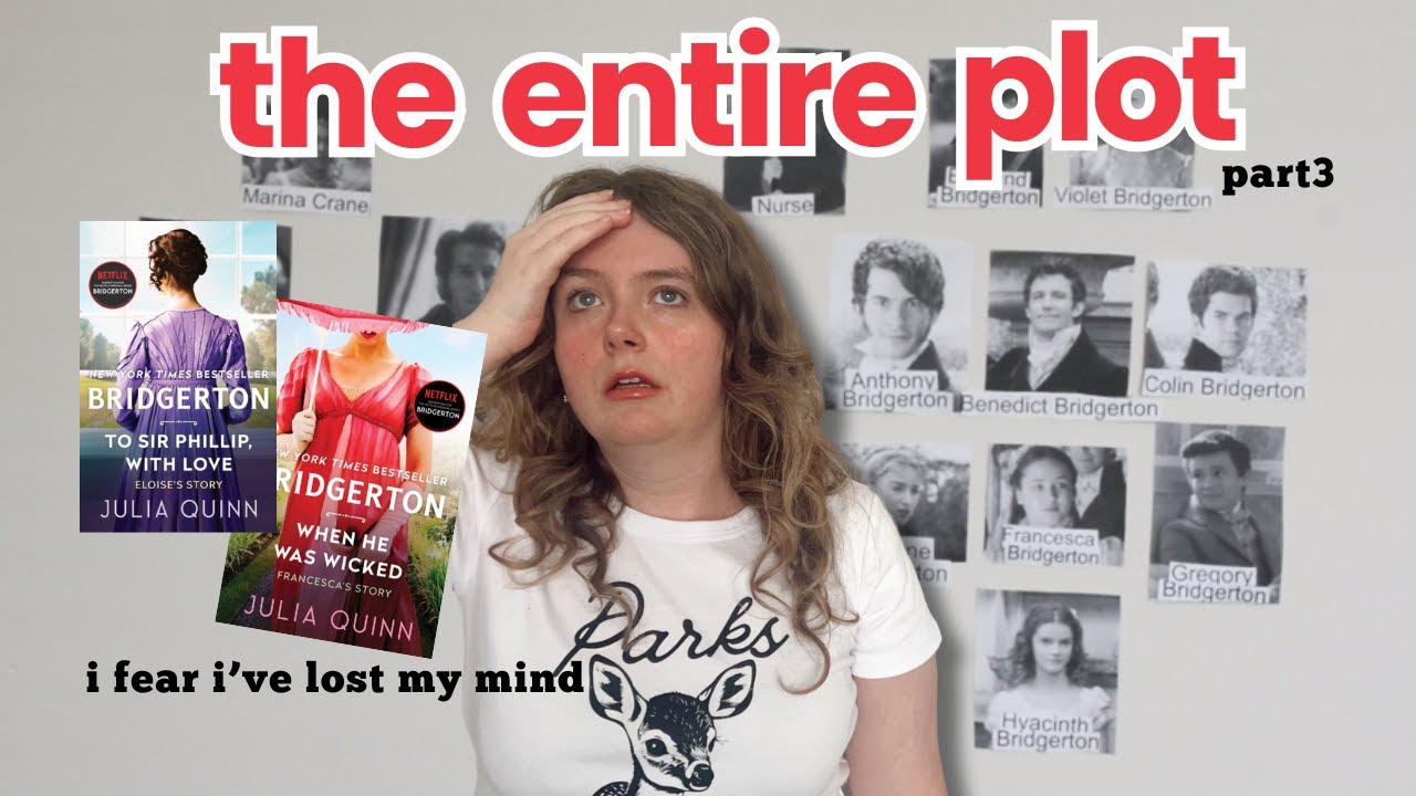 telling you the plot of the BRIDGERTON series so you don't have to read 3,500+ pages (PART 3)