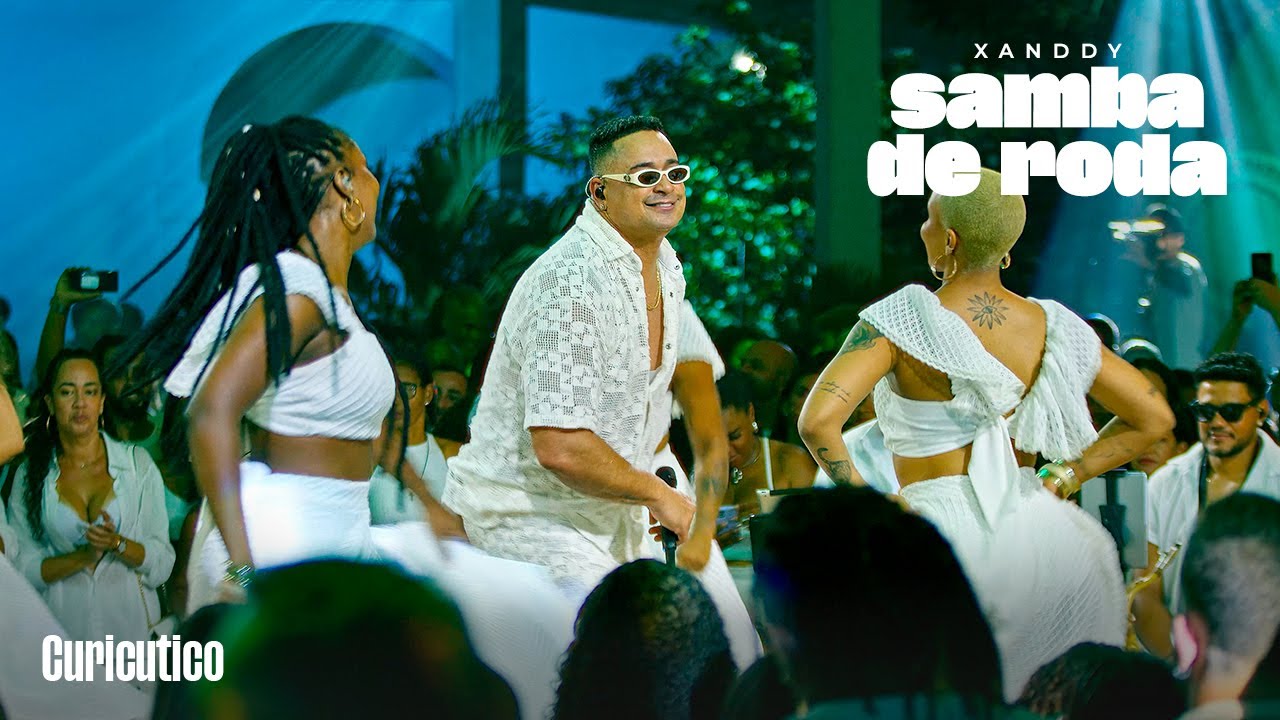 Xanddy Harmonia - Curicutico (DVD Samba de Roda) - Ao Vivo