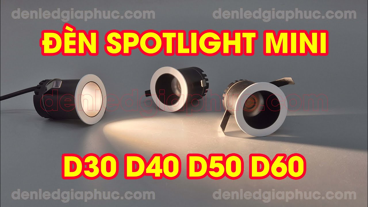 Review đèn spotlight âm trần mini chiếu gom sáng phạm vi nhỏ