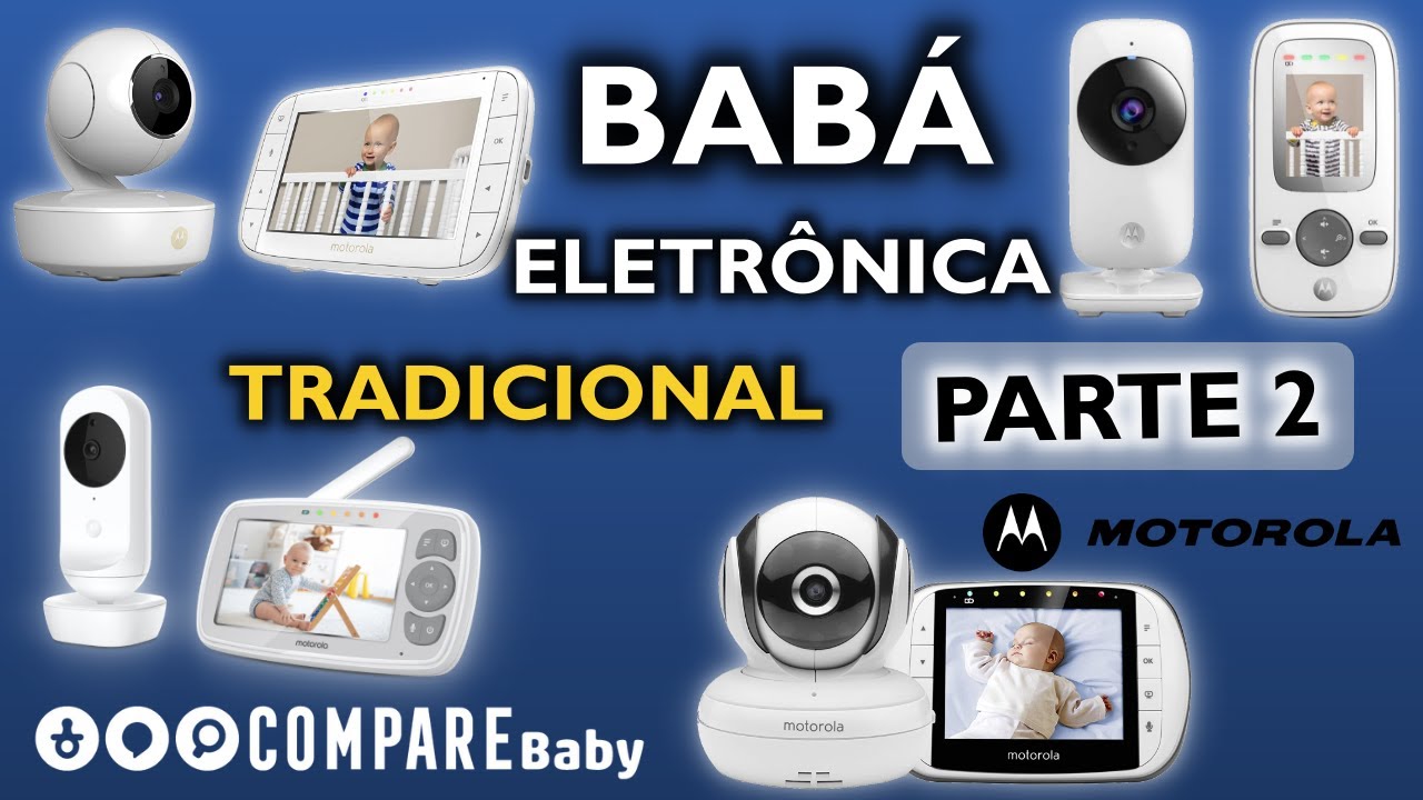 Babá Eletrônica Motorola | QUAL a Melhor? | ✅ Modelos TRADICIONAIS | Parte 2