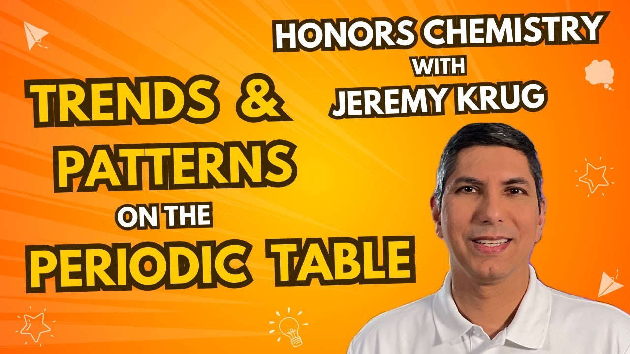Periodic Trends - Patterns on the Periodic Table | Atomic Radius, Ionization Energy, & More!