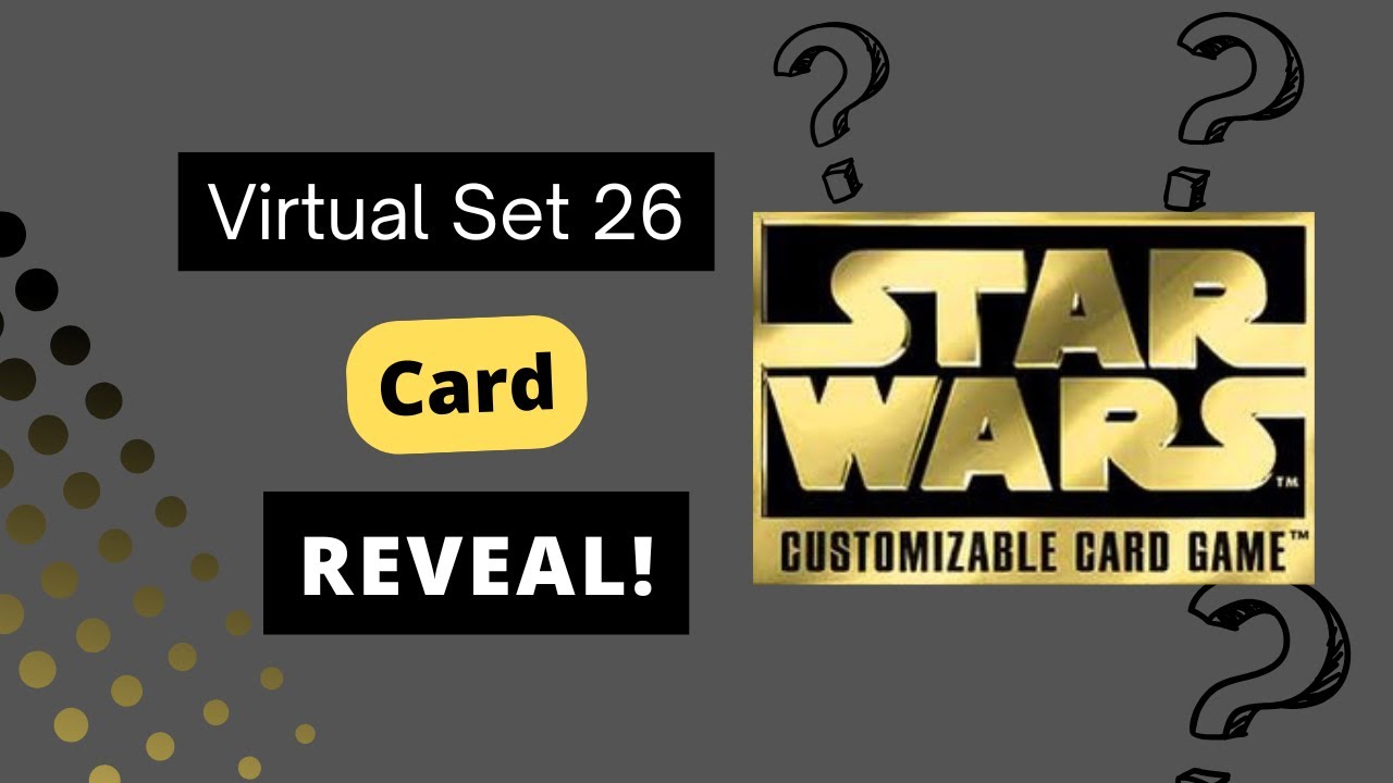 Представляем виртуальный набор из 26 карт Star Wars CCG!