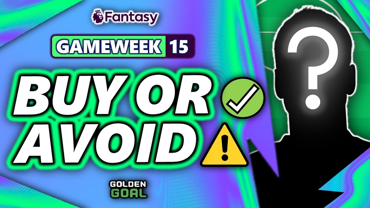ИГРОКИ, КОТОРЫХ СТОИТ ПОКУПАТЬ ✅ И ИЗБЕГАТЬ ⚠️ НА 15-Й НЕДЕЛЕ FPL! | Fantasy Premier League 25/26