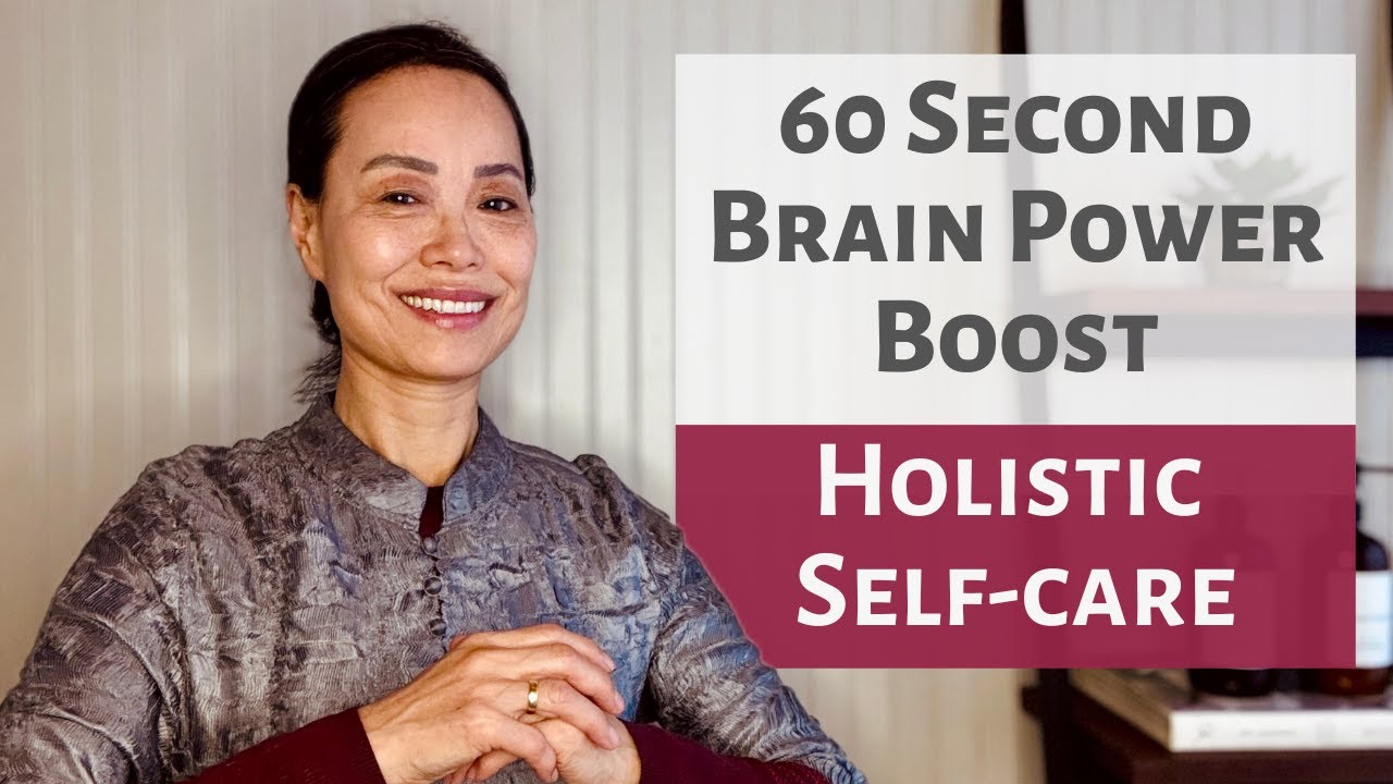 60 SECOND BRAIN POWER BOOST | BRAIN HEALTH | HOLISTIC SELF-CARE