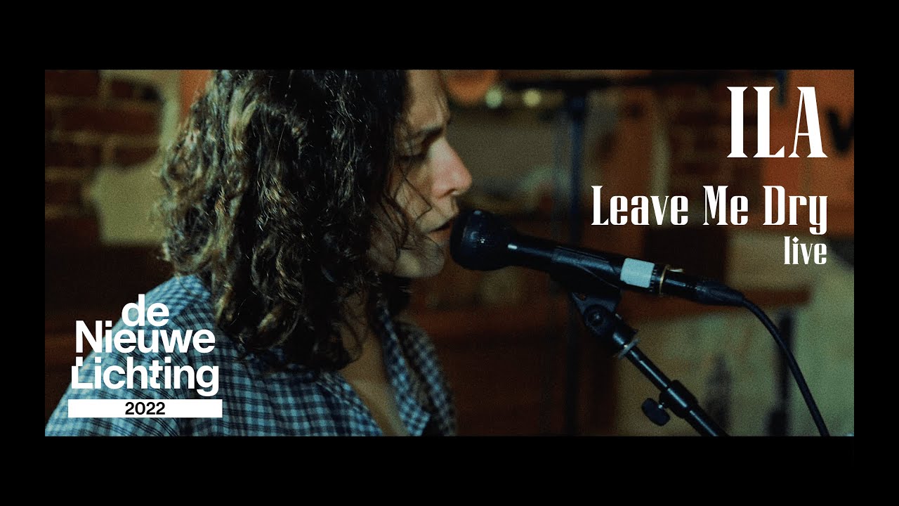 ILA  - Leave Me Dry (Live at Caf&eacute; Foli-A)