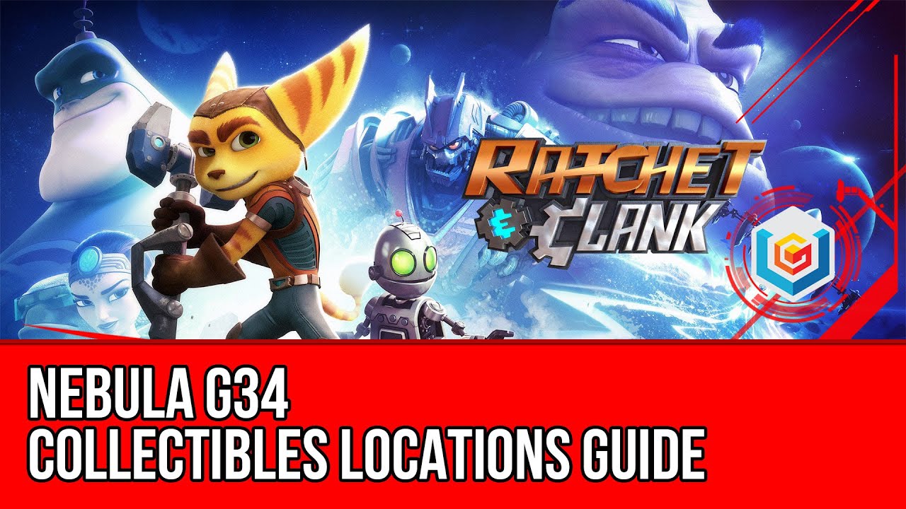 Ratchet & Clank 2016 Nebula G34 Collectibles Locations Guide (All Holocards/Raritanium/Gold Bolts)