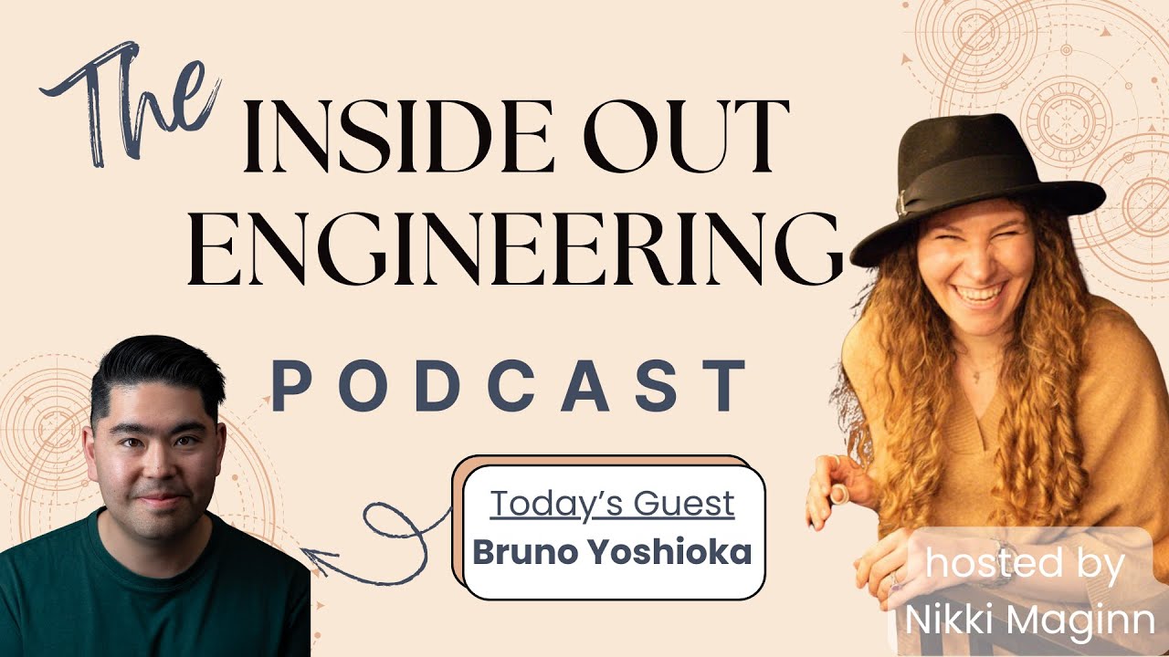 Engineering + Intuition with Bruno Yoshioka