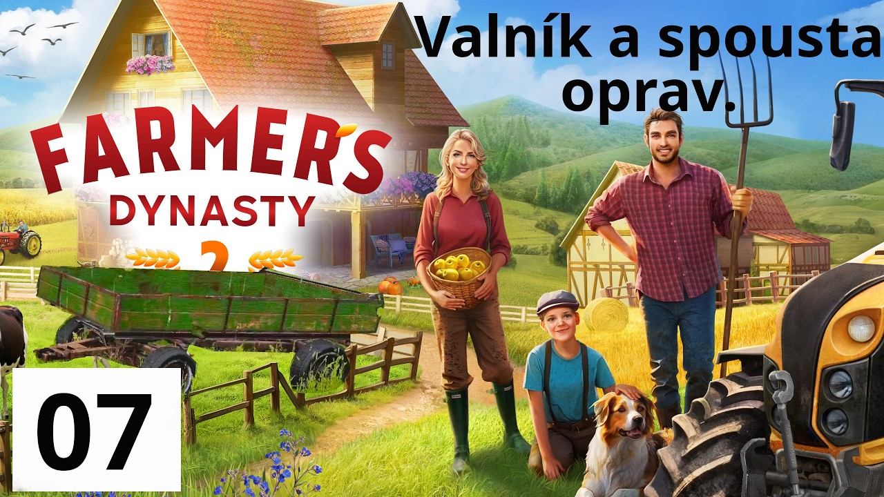 Farmers Dynasty CZ / SK 007 Valn&iacute;k a spousta oprav.