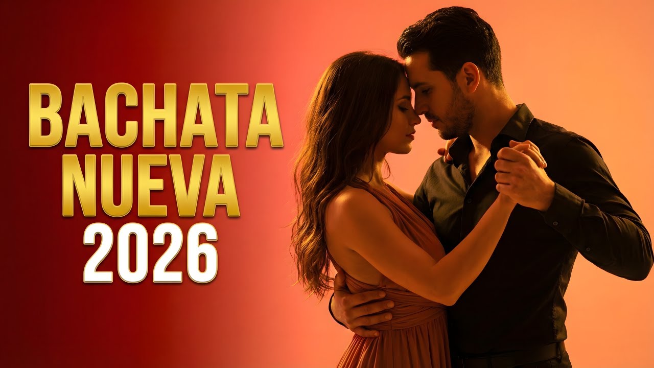 Bachata Mix 2026 Momentos de Amor | Música Para Compartir