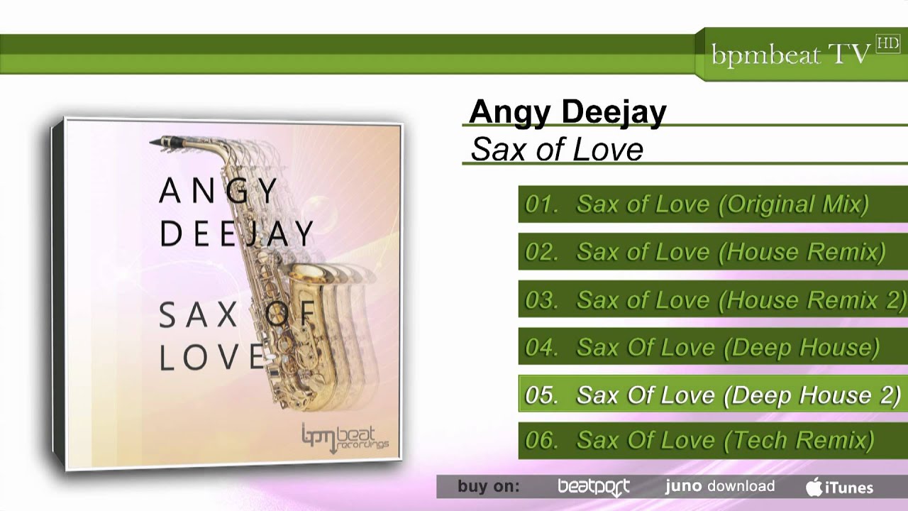 Sax Of Love [Bpmbeat Recordings] Out 15 May. 2012 Best Digital Store