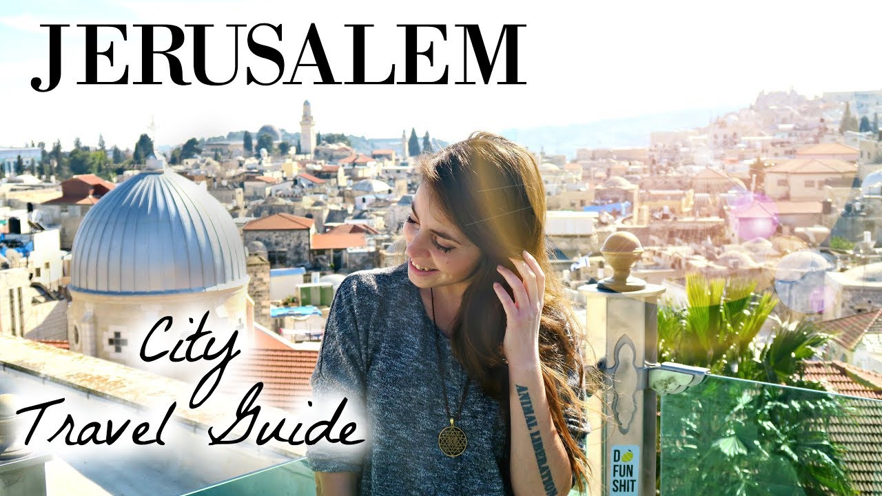 JERUSALEM // City Travel Guide // WOW Air Travel Guide Application