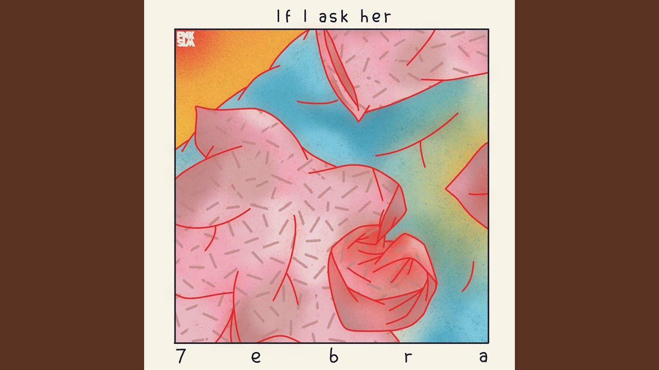 If I Ask Her