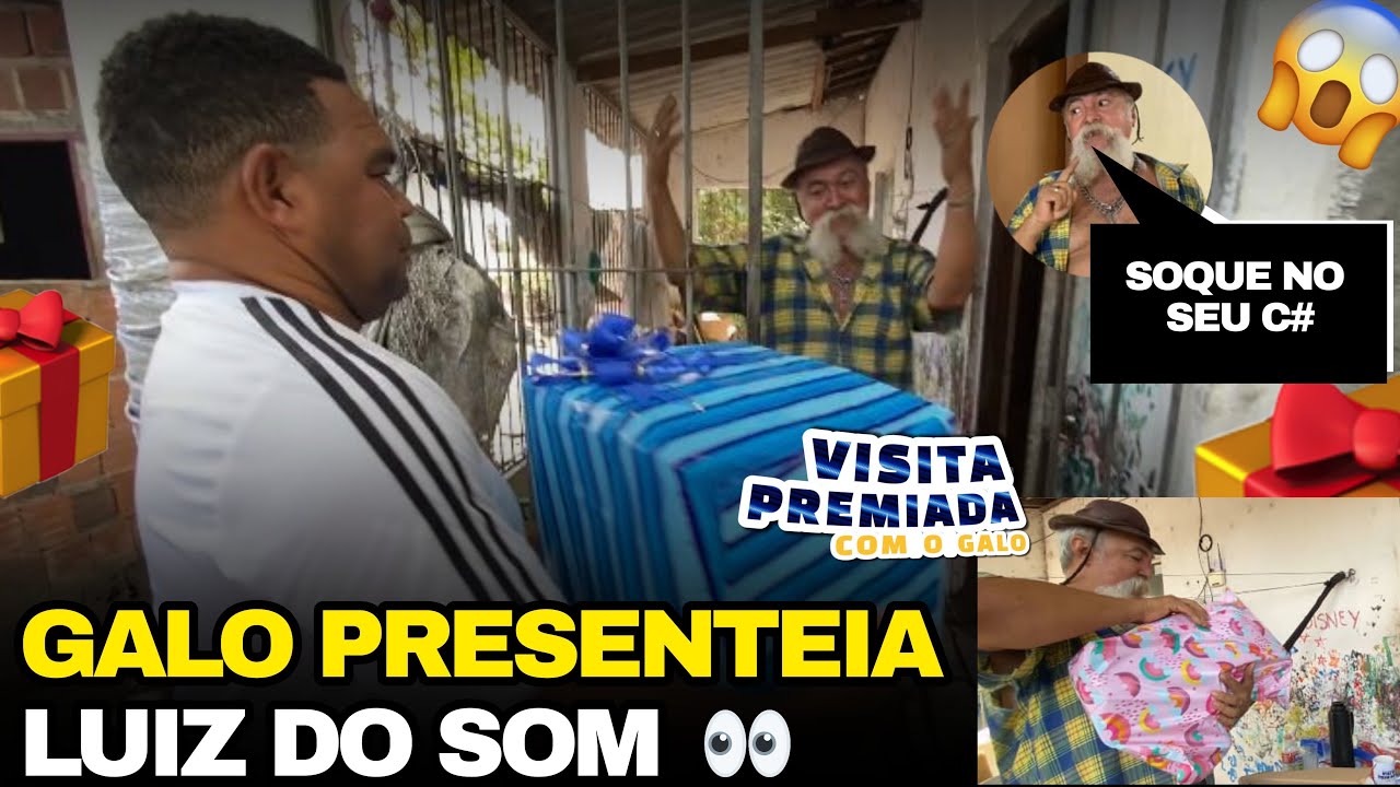GALO CEGO TROLLA LUIZ DO SOM COM PRESENTE!😂😱🎁 ( visita premiada do galo)