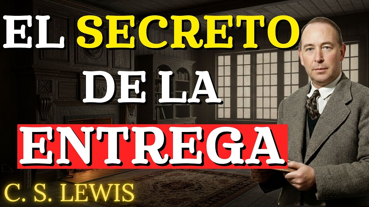 Cuando Dejas de Preocuparte, Todo Empieza a Salir Bien | C.S. Lewis 2026
