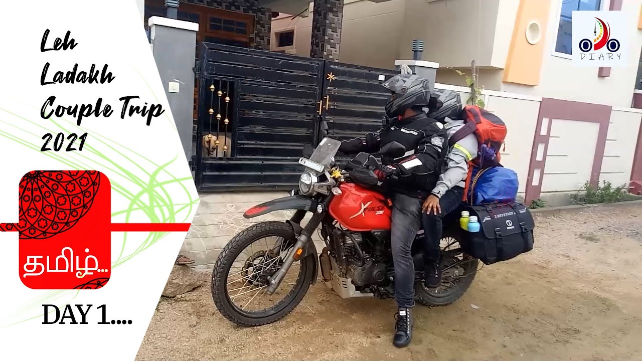 Dream Came True | Ladakh Ride - 2021 | Epi-1 | Day-1 | Couple Ride | Tamil | Xpulse200