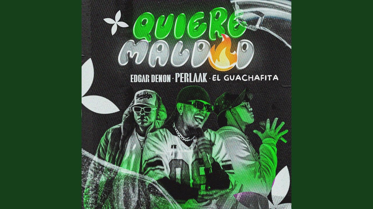Quiere Maldad (Guarapo)
