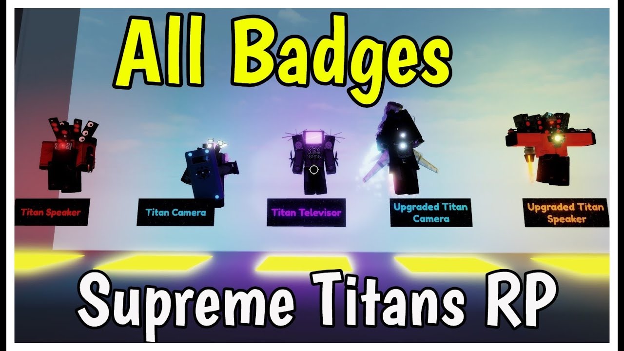 Roblox SUPREME TITANS RP ALL BADGES 2026
