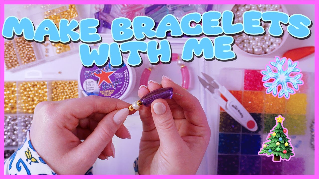 COZY AT NIGHT ✨🌙 DIY BEAD BRACELETS 🎄🎅 (NEW BEADS🤩) Make Bracelets With Me ASMR 🎧💗