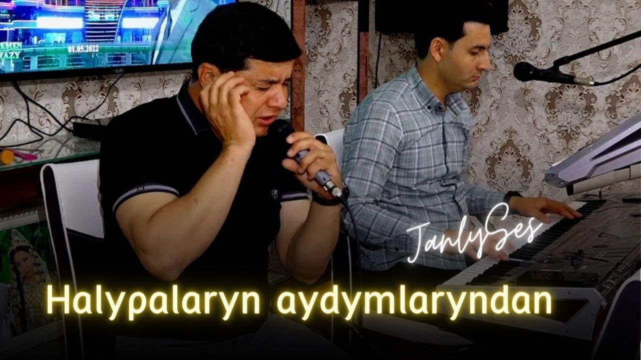 HOJAMYRAT AYNAZAROW - JEMALYM | TURKMEN AYDYMLAR | JANLY SES ( LIVE PERFORMANCE ) JANLY SESIM