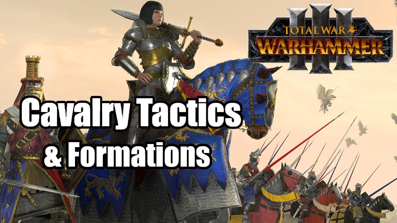 Total Tactics — Руководство: Тактика и построения кавалерии | Total War: Warhammer 3