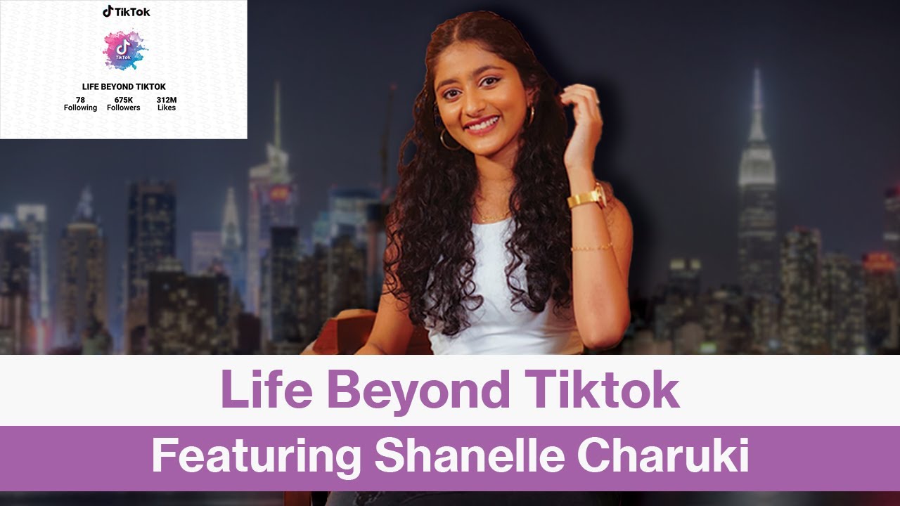 Life Beyond TikTok | Season 01 | Episode 02 | Shanelle Charuki