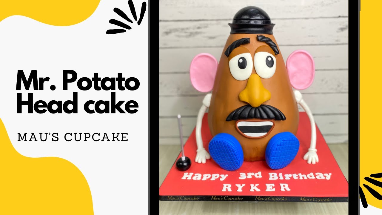 MR. POTATO HEAD CAKE - Mau's Cupcake