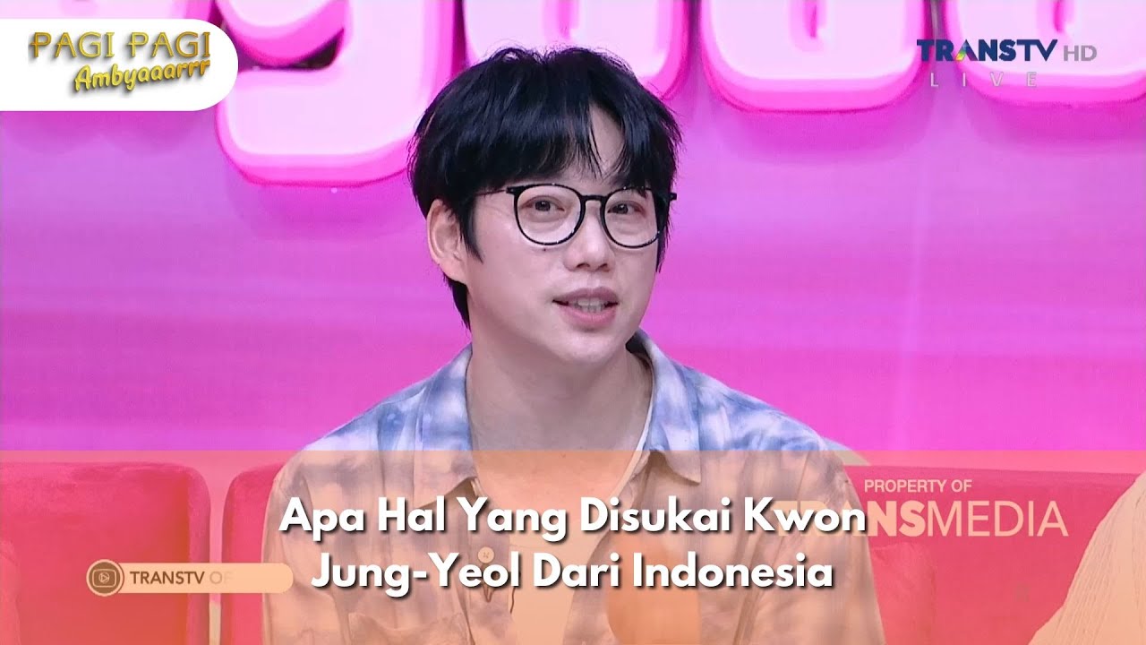 Apa Hal Yang Disukai Kwon Jung-Yeol Dari Indonesia - PAGI PAGI AMBYAR (29/11/24) P2