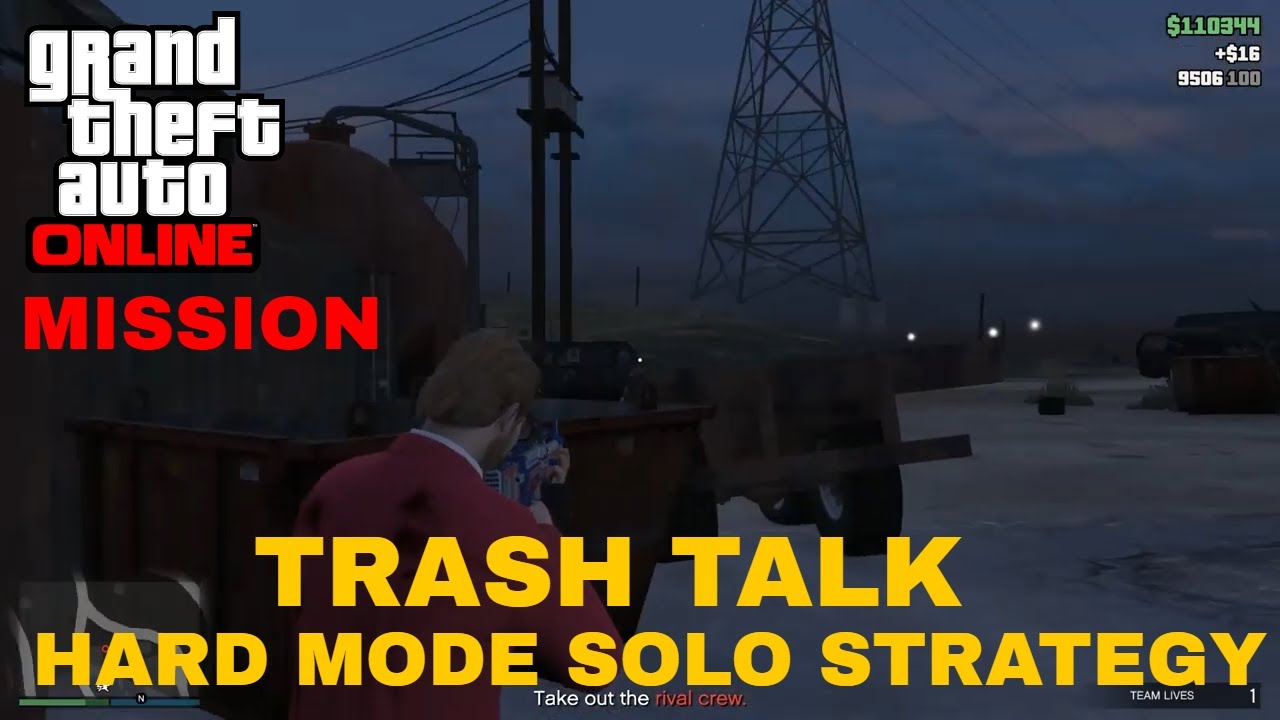 GTA V Online Trash Talk Solo Hard