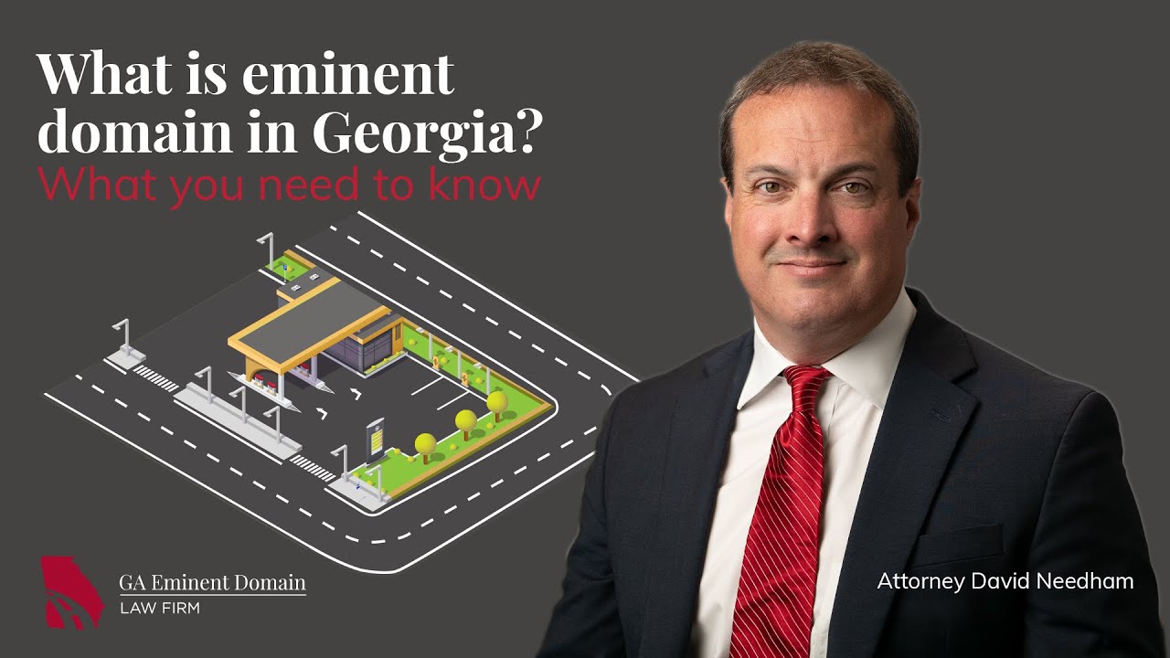 What is eminent domain in Georgia? What you need to know