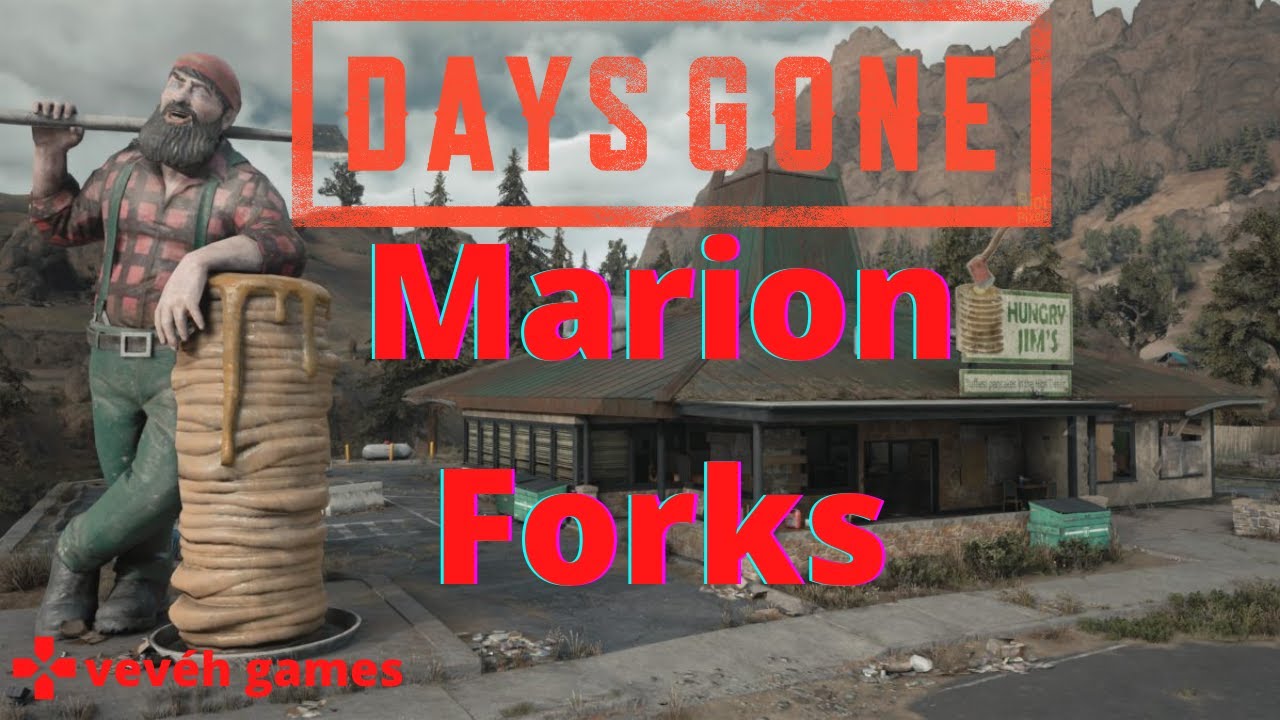 DAYS GONE Ninhos De Marion Forks