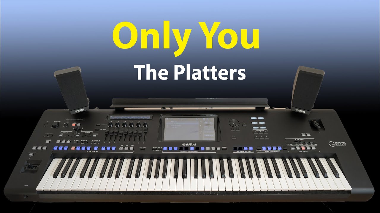 Only You - The Platters - Yamaha Genos Keyboard Cover Instrumental