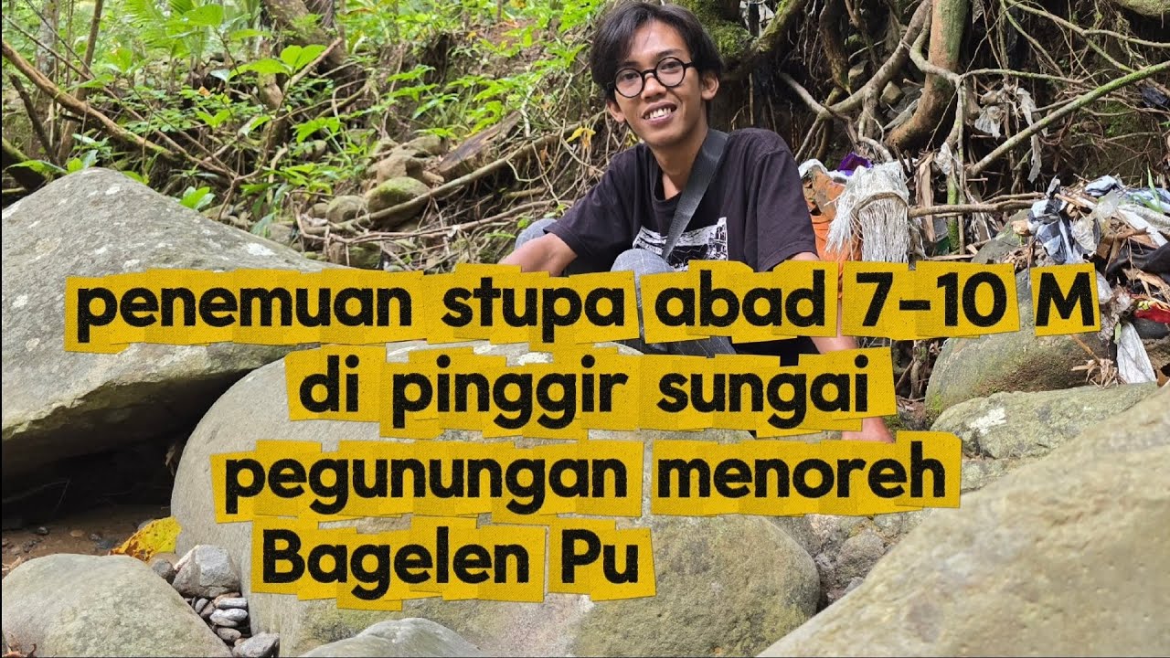TEMUAN STUPA ABAD 7-10 M DI PEGUNUNGAN MENOREH SELATAN (BAGELEN, PURWOREJO)