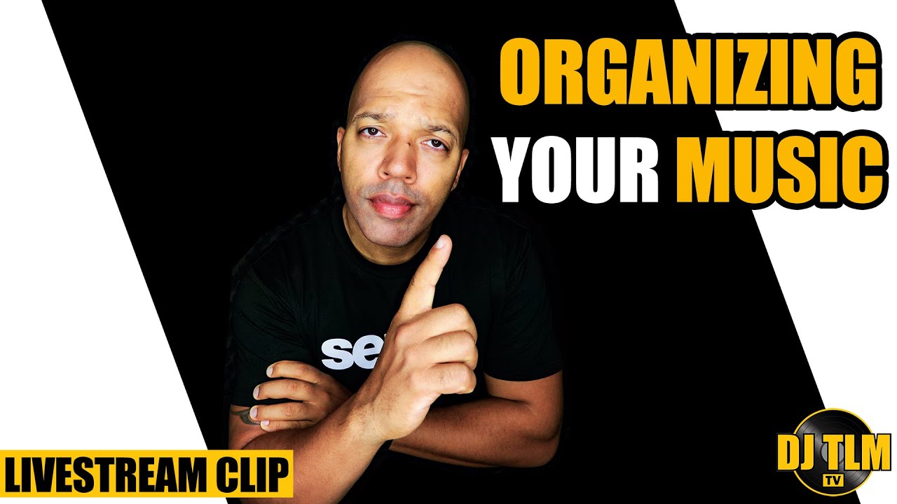 Organizing Your Music. How Do You Do It?